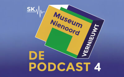 Afl. 4 | Museum Nienoord vernieuwt! – De podcast